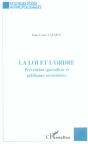 La Loi Et L'Ordre ; Prevention Specialisee Et Politiques Securitaires - Preview