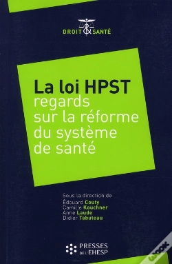 Capa do artigo La Loi Hpst ; Regards Sur La Réforme Du Système De Santé