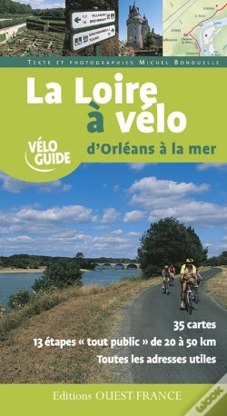 Capa do artigo La Loire À Vélo D'Orléans À La Mer