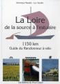 La Loire De La Source A L'Estuaire - Guide Du Randonneur A Velo - Preview