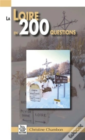 Capa do artigo La Loire En 200 Questions