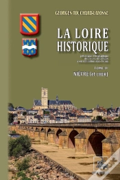 Capa do artigo La Loire Historique Tome 4 ; Nièvre & Cher