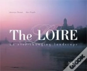 La Loire, Paysage En Mouvement - Anglais
