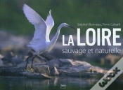 Capa do artigo La Loire Sauvage Et Naturelle