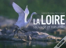 Capa do artigo La Loire Sauvage Et Naturelle