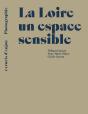 La Loire, Un Espace Sensible - Preview