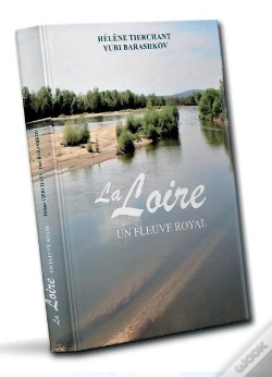 Capa do artigo La Loire : Un Fleuve Royal