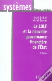 La Lolf Et La Nouvelle Gouvernance Financière De L'État