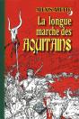 La Longue Marche Des Aquitains - Preview