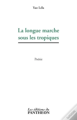 Capa do artigo La Longue Marche Sous Les Tropiques