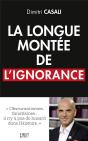 La Longue Montee De L'Ignorance - Preview