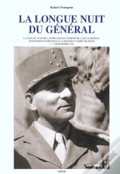 La Longue Nuit Du General - L'Evasion Du General De Lattre