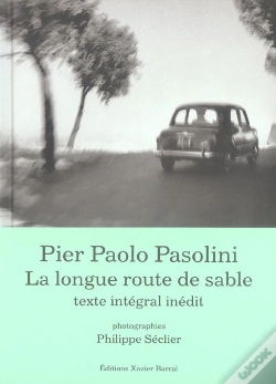 Capa do artigo La Longue Route De Sable ; Sur Les Pas De Pasolini