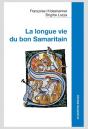 La Longue Vie Du Bon Samaritain - Preview