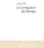 La Longueur Du Temps - Preview