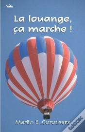 Capa do artigo La Louange, Ça Marche !