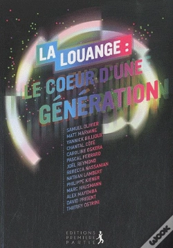 Capa do artigo La Louange ; Le Coeur D'Une Génération