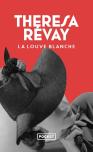 La Louve Blanche