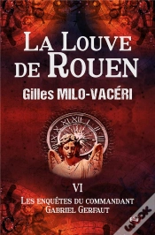 Capa do artigo La Louve De Rouen - Les Enquetes De Gabriel Gerfaut Tome 6