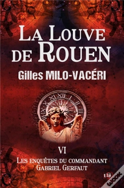 Capa do artigo La Louve De Rouen - Les Enquetes De Gabriel Gerfaut Tome 6