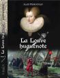 La Louve Huguenote  Tome 2 - Preview