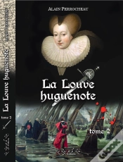 Capa do artigo La Louve Huguenote  Tome 2