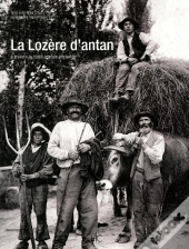 La Lozère D'Antan ; À Travers La Carte Postale Ancienne