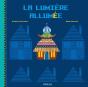 La Lumière Allumée - Preview