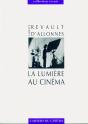 La Lumière Au Cinéma - Preview