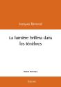 La Lumière Brillera Dans Les Ténèbres - Preview