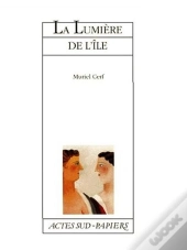 La Lumière De L'Ile