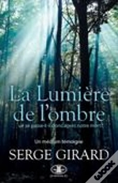 La Lumiere De L'Ombre