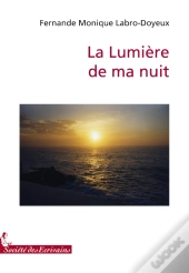 La Lumière De Ma Nuit