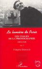 La Lumiere De Paris T.2 ; Les Usages De La Photographie 1919-1939 - Preview