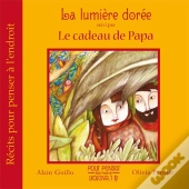 La Lumière Dorée