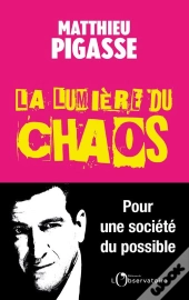La Lumière Du Chaos