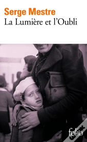 La Lumière Et L'Oubli