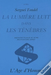 La Lumiere Luit Dans Les Tenebres