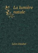 La Lumiere Natale