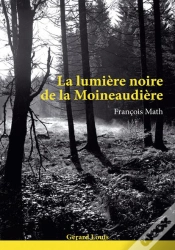 Capa do artigo La Lumière Noire De La Moineaudière