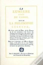 La Lumière Tirée Du Cahos ; La Philosophie Céleste