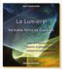 La Lumière ; Véritable Force De Guérison - Preview