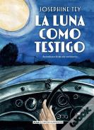 La Luna Como Testigo