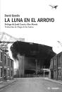 La Luna En El Arroyo - Preview