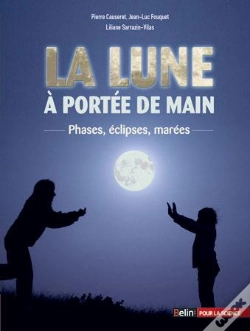 Capa do artigo La Lune À Portée De Main : Phases, Éclipses, Marées
