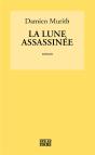 La Lune Assassinee - Preview