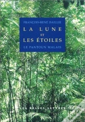 La Lune Et Les Etoiles ; Le Pantoun Malais