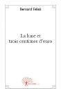 La Lune Et Trois Centimes D'Euro - Preview