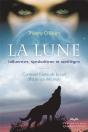 La Lune, Influences, Symbolisme Et Sortileges - Preview