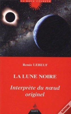 Capa do artigo La Lune Noire, Interprete Du Noeud Originel